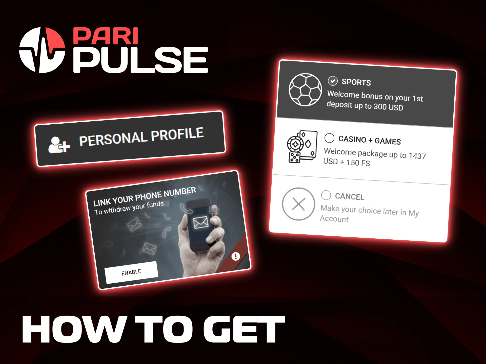 Select your preferred welcome bonus and complete your profile to get rewards at PariPulse.