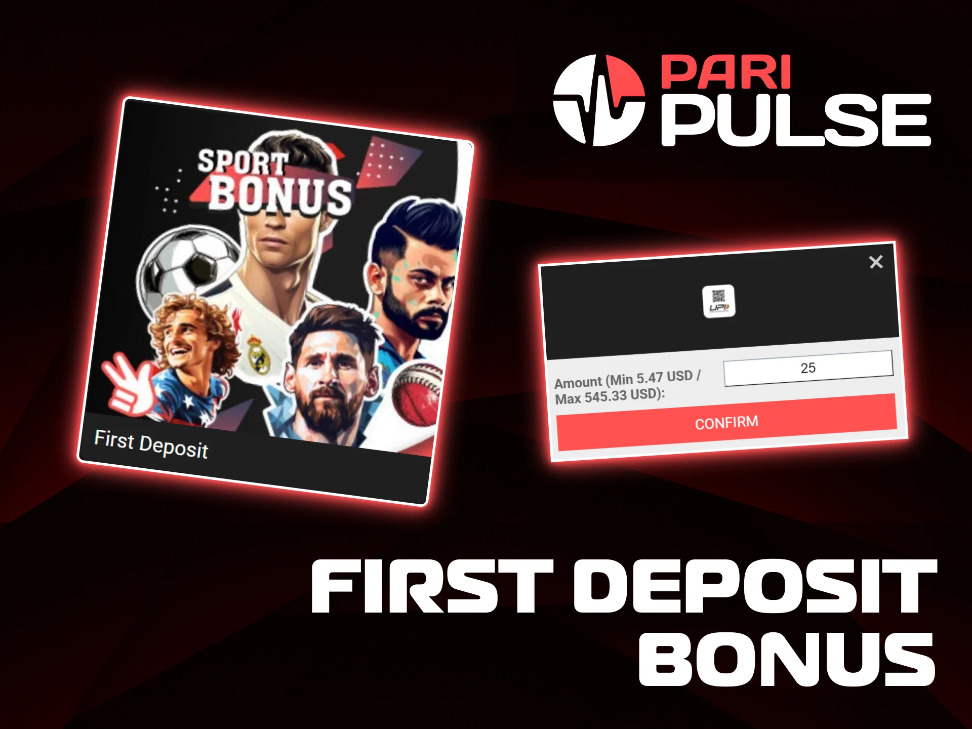 Secure your first deposit bonus using UPI payments on the PariPulse platform.
