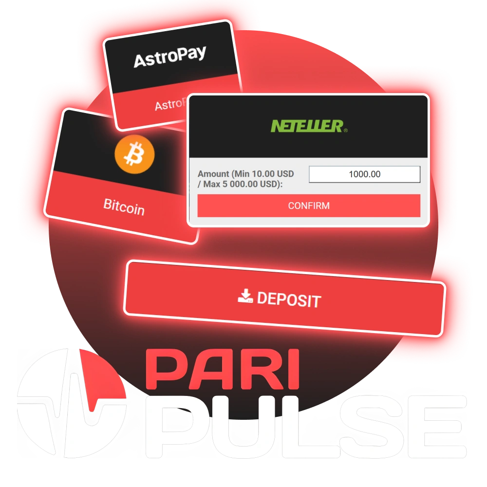 Fund your account using secure payment methods like Bitcoin and Neteller at PariPulse.