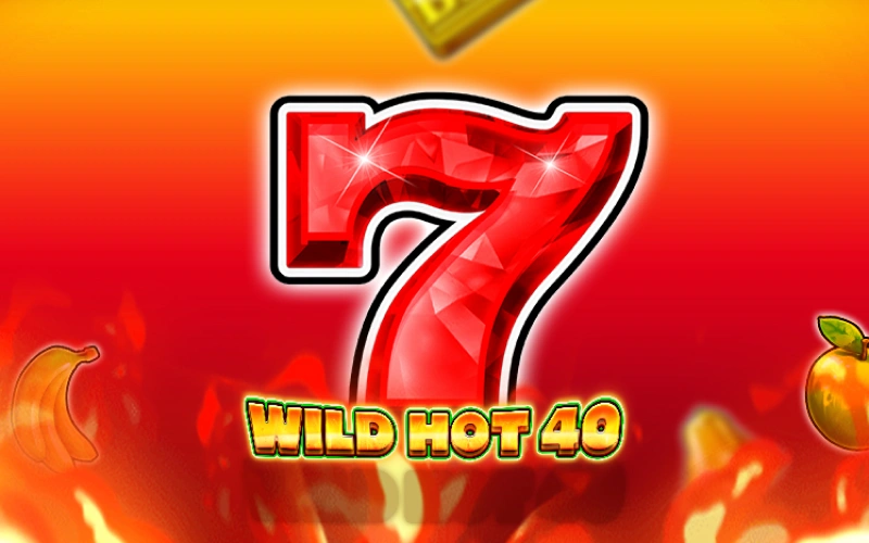 Hit big winning combinations in the Wild Hot 40 slot game at PariPulse.